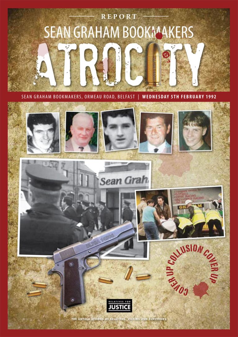 Atrocity – Sean Graham’s Bookies Ormeau Road Report